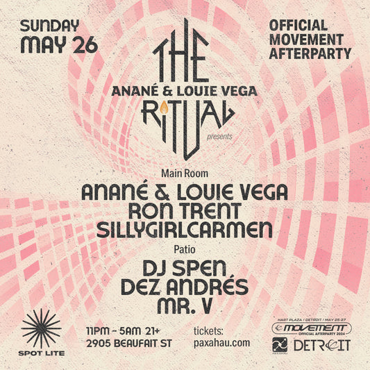 May 26, 2024: The Ritual with Anané & Louie Vega - Official Movement Afterparty